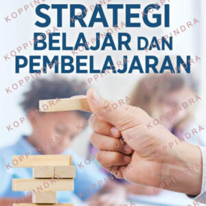 Strategi Belajar dan Pembelajaran