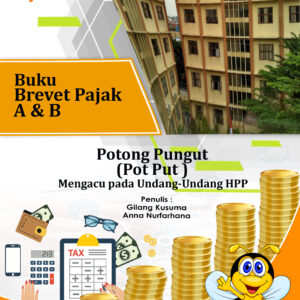 Buku Brevet Pajak A & B : Potong Pungut