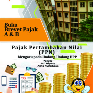 Brevet Pajak A & B : Pertambahan Nilai
