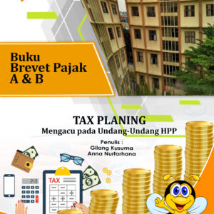 Buku Brevet Pajak A & B : Tax Planning