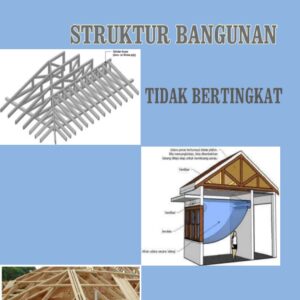 Struktur Bangunan Tidak Bertingkat