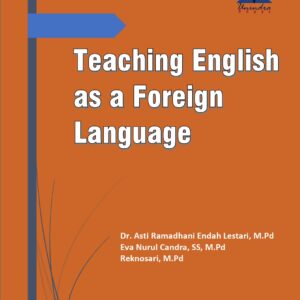 TEACHING ENGLISH AS A FOREIGN LANGUAGE (TEFL)